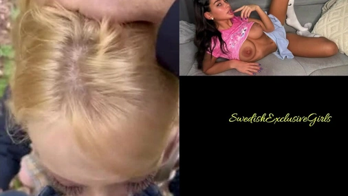 Swedish babe Sweetcindy Blowjob in public forest  & messy cumshot